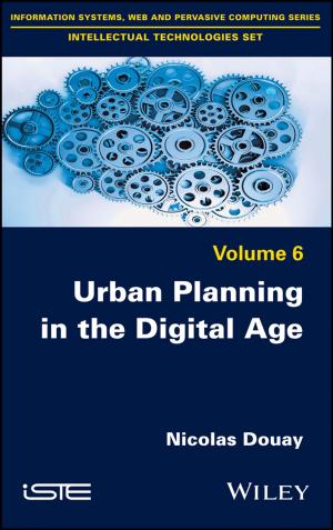 Cover of the book Urban Planning in the Digital Age by Wenwu Yu, Guanghui Wen, Guanrong Chen, Jinde Cao