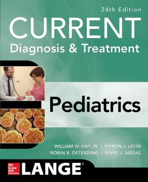 Book cover of CURRENT Diagnosis and Treatment Pediatrics, Twenty-Fourth Edition