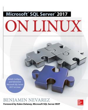 Cover of the book Microsoft SQL Server 2017 on Linux by Duane C. Hinders, Corey Andreasen, DeAnna Krause McDonald