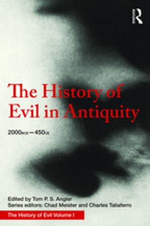 Cover of the book The History of Evil in Antiquity by Elspeth Probyn
