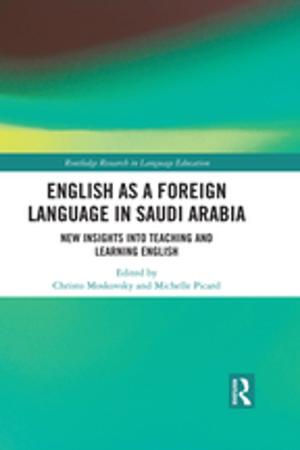 bigCover of the book English as a Foreign Language in Saudi Arabia by 