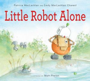 Book cover of Little Robot Alone