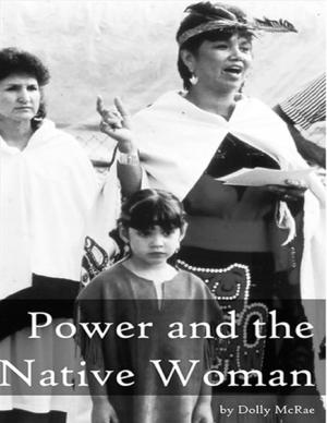 Book cover of Power and the Native Woman