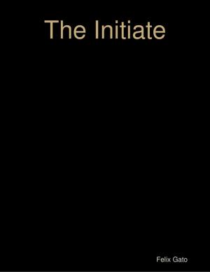 Cover of the book The Initiate by Lindsey P
