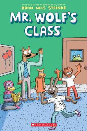 Cover of the book Mr. Wolf's Class (Mr. Wolf's Class #1) by Thomas Flintham