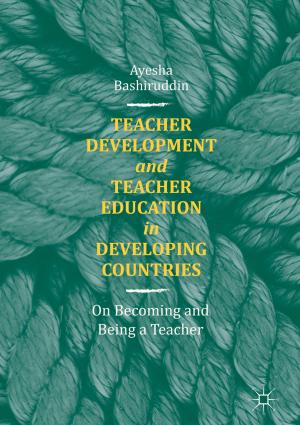Cover of the book Teacher Development and Teacher Education in Developing Countries by Jennie Bristow
