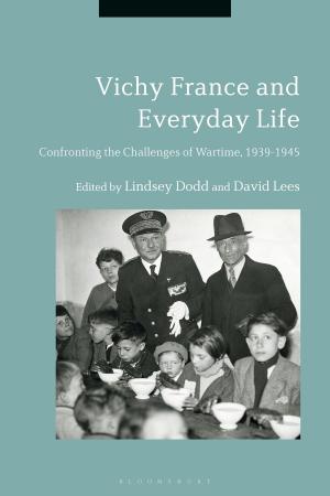 Cover of the book Vichy France and Everyday Life by Kim Simpson