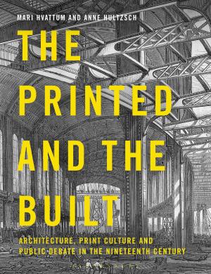 Cover of the book The Printed and the Built by Professor Duncan Sheehan