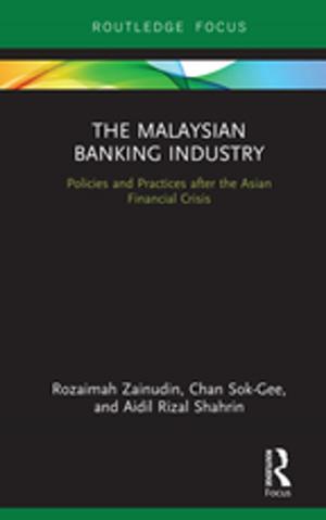 Book cover of The Malaysian Banking Industry
