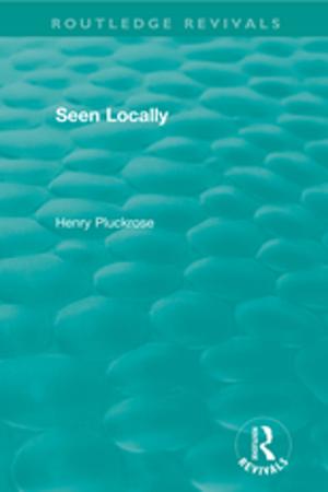 Cover of the book Seen Locally by Brenda Morgan-Klein, Michael Osborne