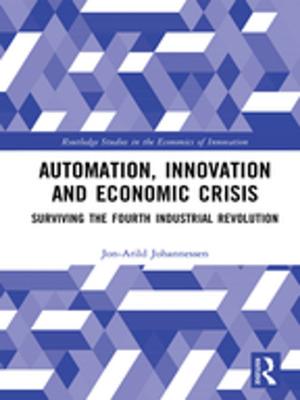 Cover of the book Automation, Innovation and Economic Crisis by Peter Wiggers, Maritha de Boer-de Wit, Henk Kok