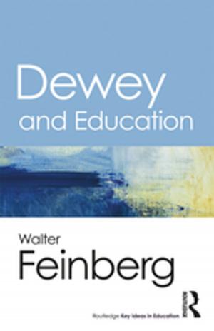 Cover of the book Dewey and Education by Ralf Leinemann, Elena Baikaltseva