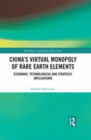 Cover of the book China's Virtual Monopoly of Rare Earth Elements by Stefan Morawski