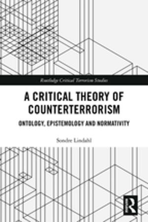 Cover of the book A Critical Theory of Counterterrorism by Robert Audi