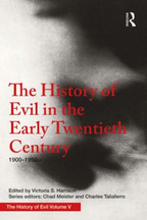 Book cover of The History of Evil in the Early Twentieth Century