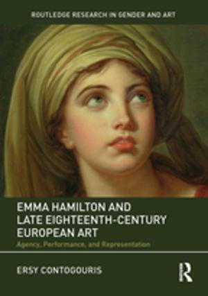 Cover of the book Emma Hamilton and Late Eighteenth-Century European Art by Paul Kline