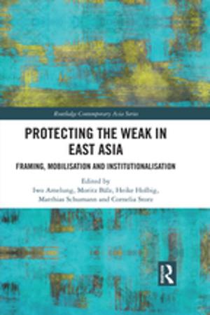 Cover of the book Protecting the Weak in East Asia by David Butler