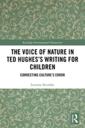 Book cover of The Voice of Nature in Ted Hughes’s Writing for Children