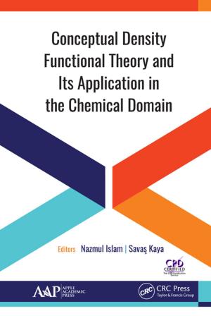 Cover of Conceptual Density Functional Theory and Its Application in the Chemical Domain