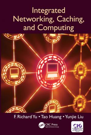 bigCover of the book Integrated Networking, Caching, and Computing by 