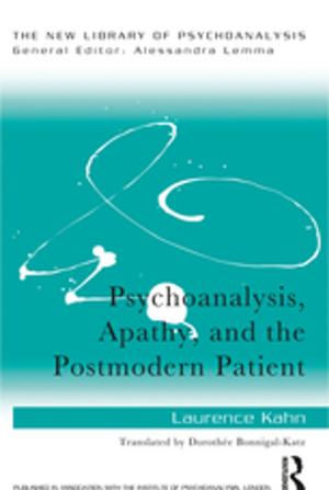 Cover of the book Psychoanalysis, Apathy, and the Postmodern Patient by Rick Sammon
