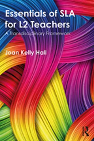 Book cover of Essentials of SLA for L2 Teachers