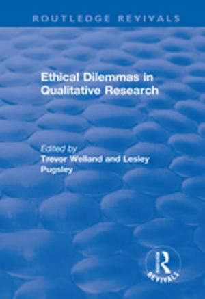 Cover of the book Ethical Dilemmas in Qualitative Research by C.W. Valentine