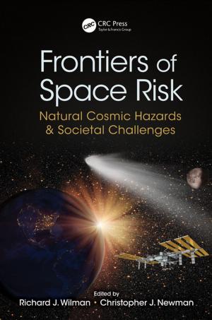 Cover of the book Frontiers of Space Risk by Bobby G. Wixson, Brian E. Davies, Robert L. Bornschein