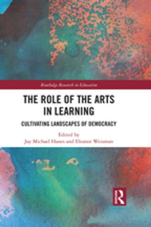 Cover of the book The Role of the Arts in Learning by Mike Morgan, Ashok Ranchhod