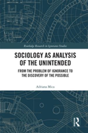 Cover of the book Sociology as Analysis of the Unintended by John Vorhaus