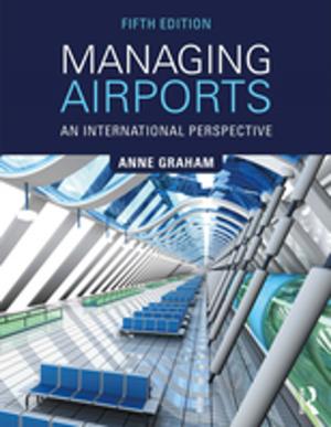 Cover of the book Managing Airports by Heather Luxford, Lizzie Smart