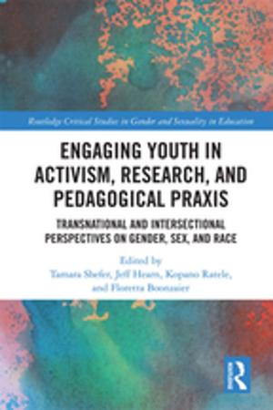 Cover of the book Engaging Youth in Activism, Research and Pedagogical Praxis by 