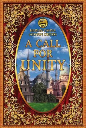 Cover of the book A Call for Unity by Harun Yahya