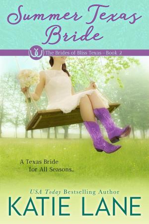 Book cover of Summer Texas Bride