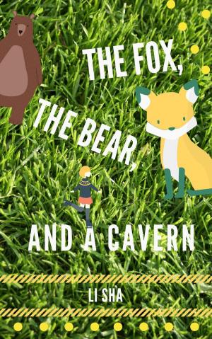 bigCover of the book The Fox, the Bear, and the Cavern by 