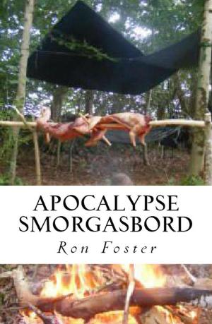 Cover of the book Apocalypse Smorgasbord by Mike Kalvoda