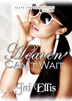 Book cover of Heaven Can't Wait