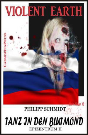 Book cover of Violent Earth Epizentrum II - Tanz in den Blutmond