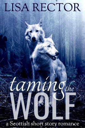 Cover of the book Taming the Wolf by Rider Jacobs