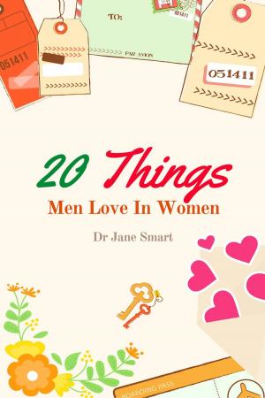 Book cover of 20 Things Men Love in Women