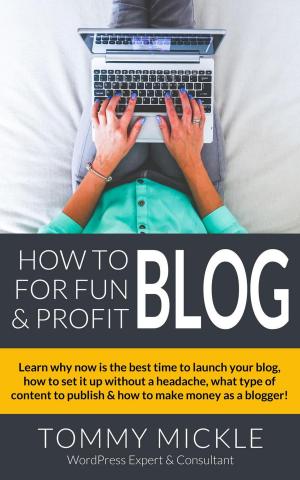 Cover of How to Blog for Fun & Profit