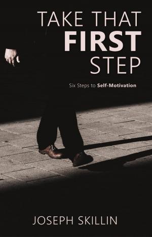 Cover of the book Take That First Step by Mike Ford