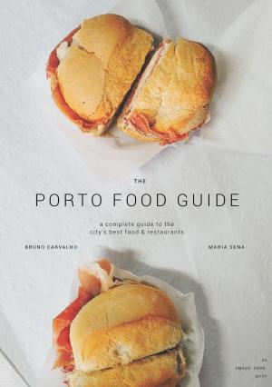 Book cover of Porto Food Guide