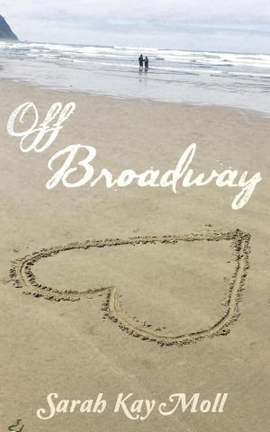 Cover of the book Off Broadway by Jamie Le Fay
