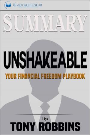 Cover of Summary of Unshakeable: Your Financial Freedom Playbook by Tony Robbins