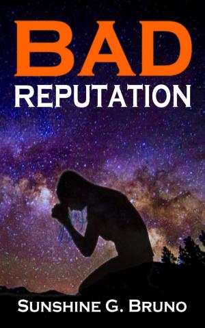 Book cover of Bad Reputation
