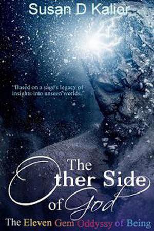 Cover of the book The Other Side of God: The Eleven Gem Odyssey of Being by Georgia Briata