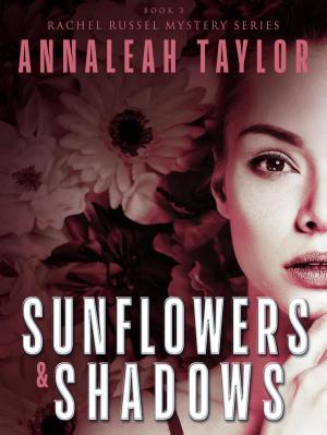 Cover of Sunflowers and Shadows