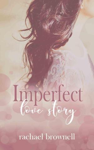 Book cover of Imperfect Love Story