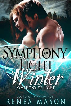 Cover of the book Symphony of Light and Winter by Melissa Mayhue
